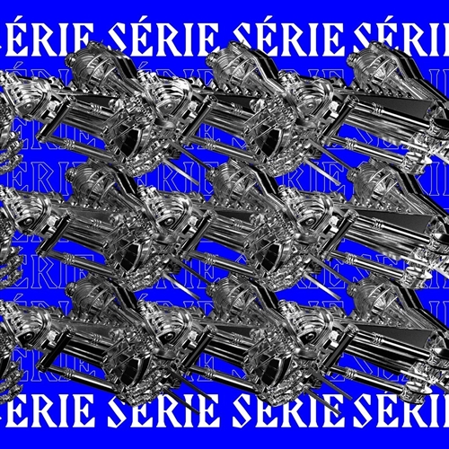 SÉRIE, SÉRIE, SÉRIE, SÉRIE