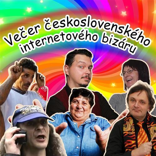 Večer československého internetového bizáru l 15. 5. I Prešov