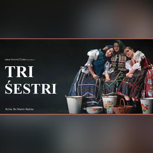 Divadlo Na skok: Tri śestri