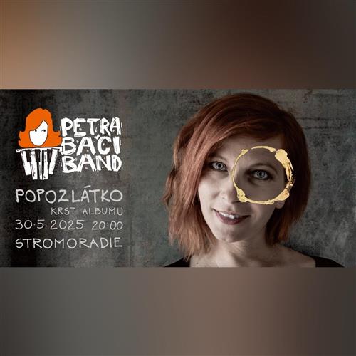Petra Bači Band - krst albumu Pozlátko