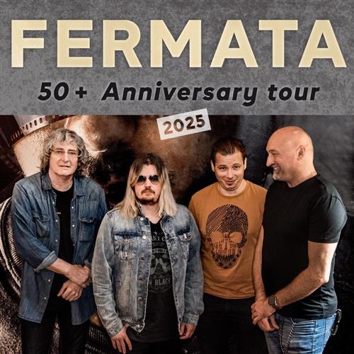 Fermata 50+ Anniversary Tour 2025
