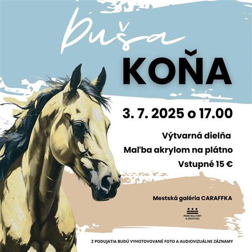 VÝTVARNÁ DIELŇA | DUŠA KOŇA
