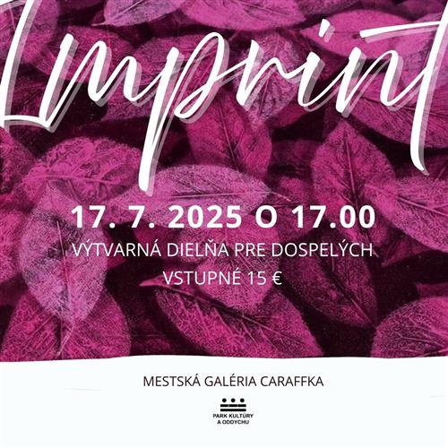 VÝTVARNÁ DIELŇA | IMPRINT