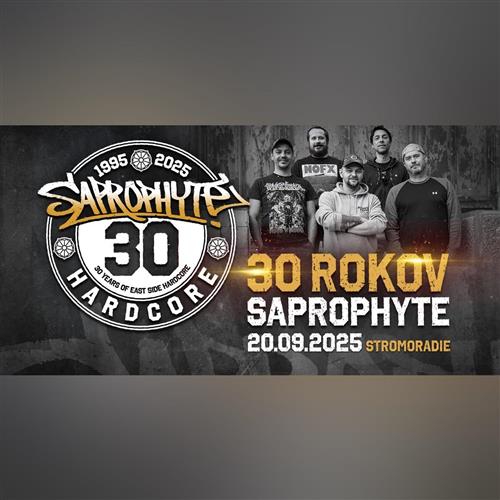 Saprophyte - 30 rokov