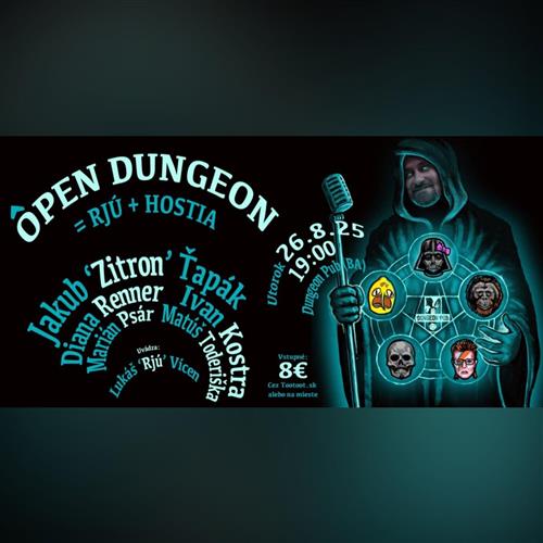 Ôpen Dungeon = Rjú + Hostia