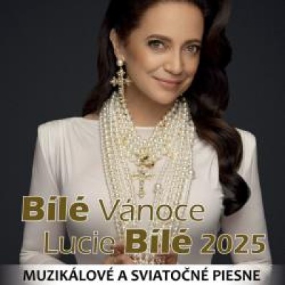 BÍLÉ VÁNOCE LUCIE BÍLÉ 2025 - Muzikálové a sviatočné piesne