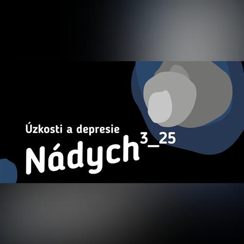 Nádych 3_25: Úzkosti a depresie