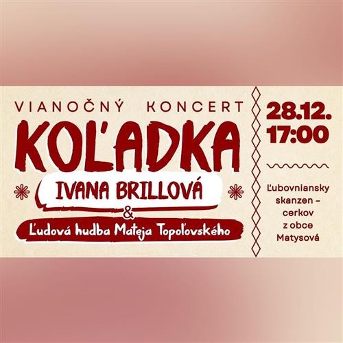 Novoročný koncert - IVANA BRILLOVÁ & ĽH Mateja Topoľovského + hostia