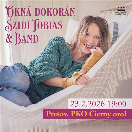 SZIDI TOBIAS & BAND | OKNÁ DOKORÁN