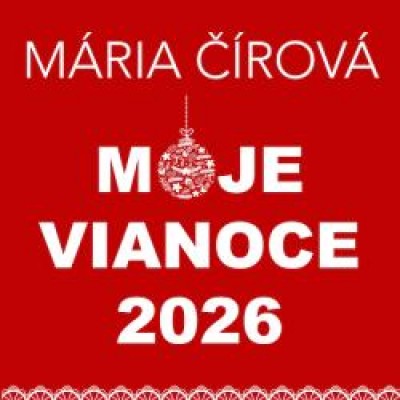 Mária Čírová - MOJE VIANOCE 2026