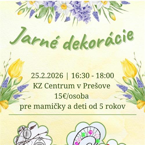TVORIVÁ DIELŇA - JARNÉ DEKORÁCIE