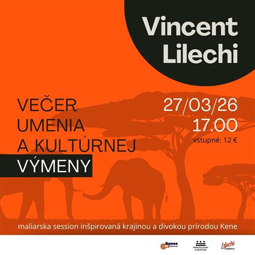 VEČER UMENIA A KULTÚRNEJ VÝMENY