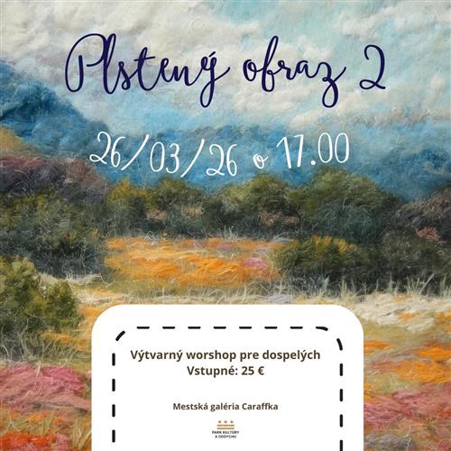 PLSTENÝ OBRAZ II.