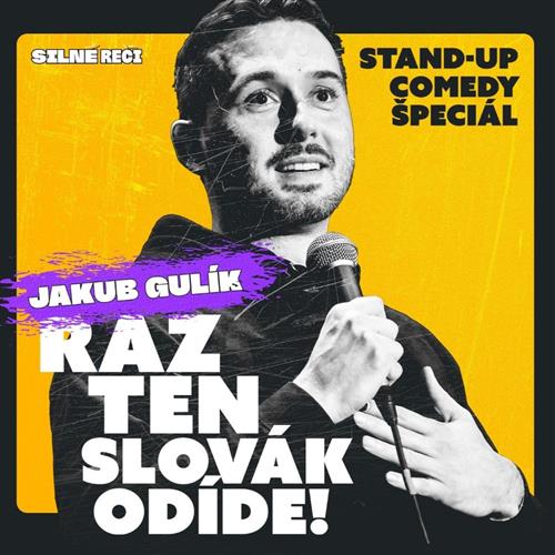 JAKUB GULÍK - RAZ TEN SLOVÁK ODÍDE!