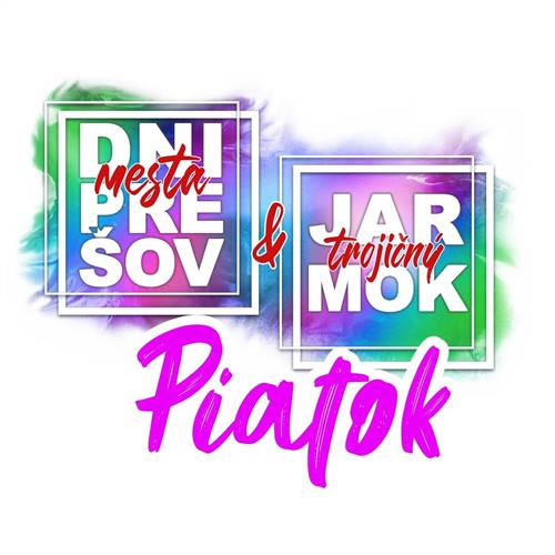 DNI MESTA PREŠOV & PREŠOVSKÝ TROJIČNÝ JARMOK 2026