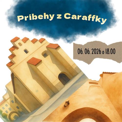 PRÍBEHY Z CARAFFKY