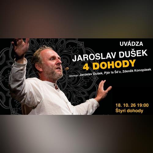 JAROSLAV DUŠEK - ŠTYRI DOHODY