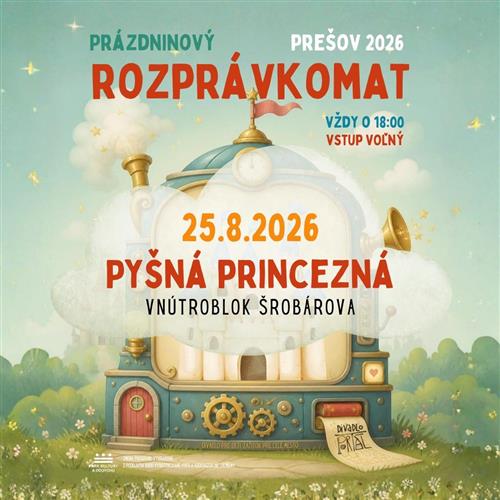 PRÁZDNINOVÝ ROZPRÁVKOMAT | PYŠNÁ PRINCEZNÁ