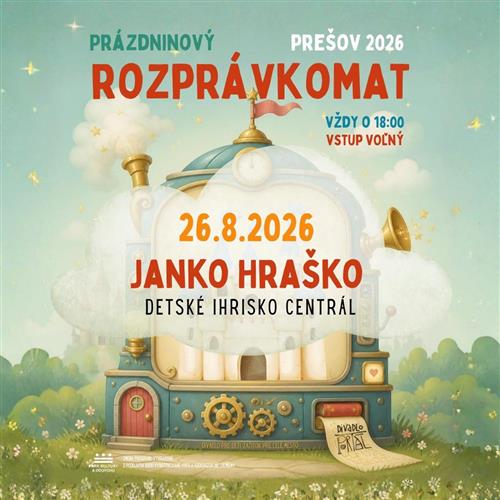 PRÁZDNINOVÝ ROZPRÁVKOMAT | JANKO HRAŠKO