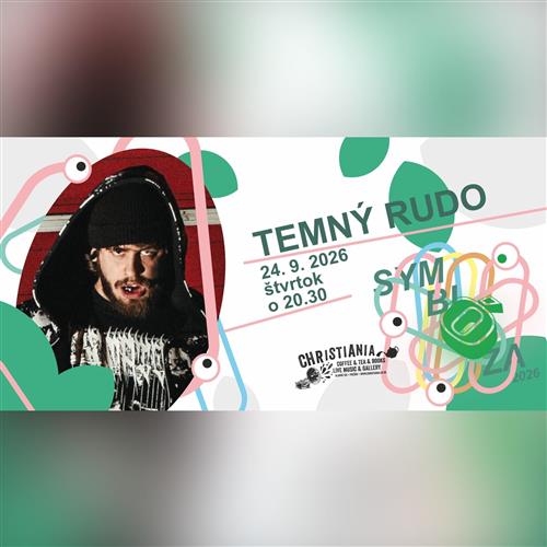 Temný Rudo | festival SYMBIÓZA 2026 _ Christiania