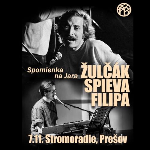 Žulčák spieva Filipa - Spomienka na Jara | Prešov