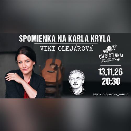 Viki Olejárová - Spomienka na Karla Kryla